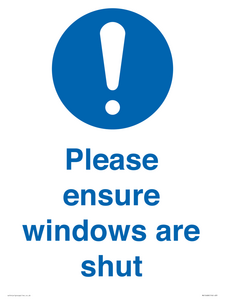 Please ensure windows are shut